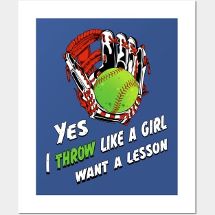 yes i throw like a girl want a lesson Posters and Art